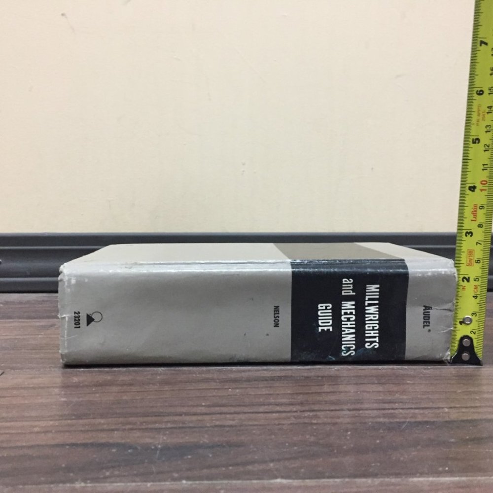 Audel Millwrights and Mechanics Guide by Carl A. Nelson 1972 2nd Ed. Hardcover - Picture 8 of 16